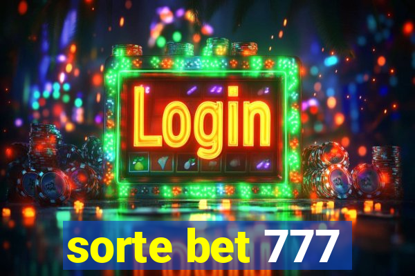 sorte bet 777